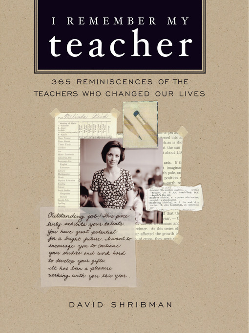 Title details for I Remember My Teacher by David Shribman - Available